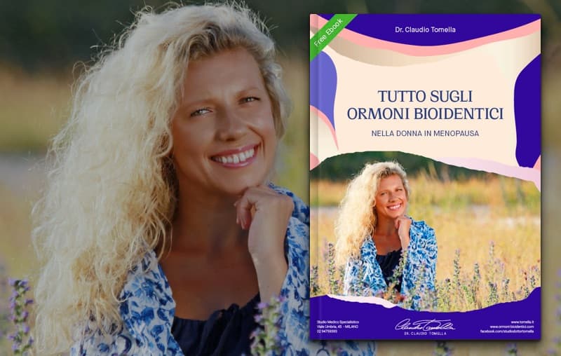 Ebook “Tutto sugli Ormoni Bioidentici” per la donna in menopausa